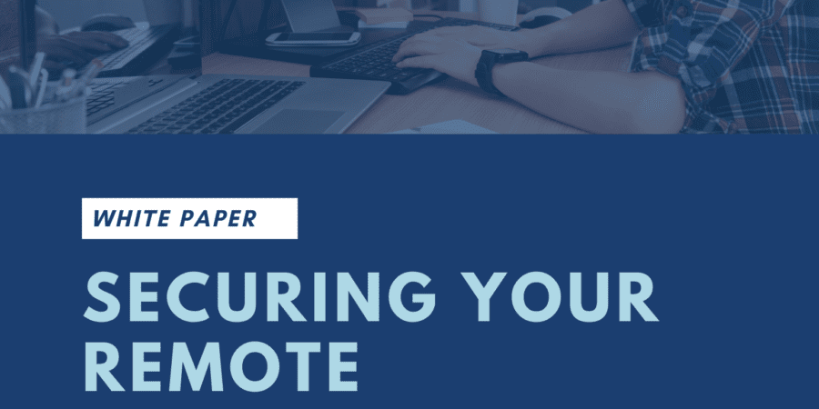 white paper securing your remote cover page