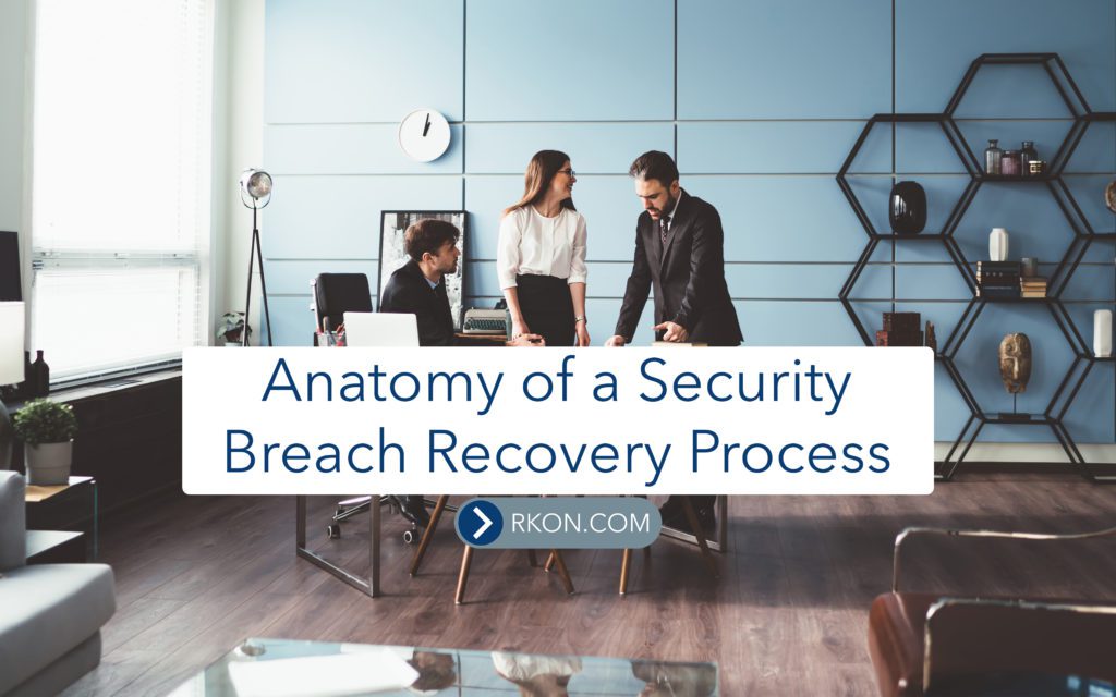Anatomy of a Security Breach Recovery Process Featured